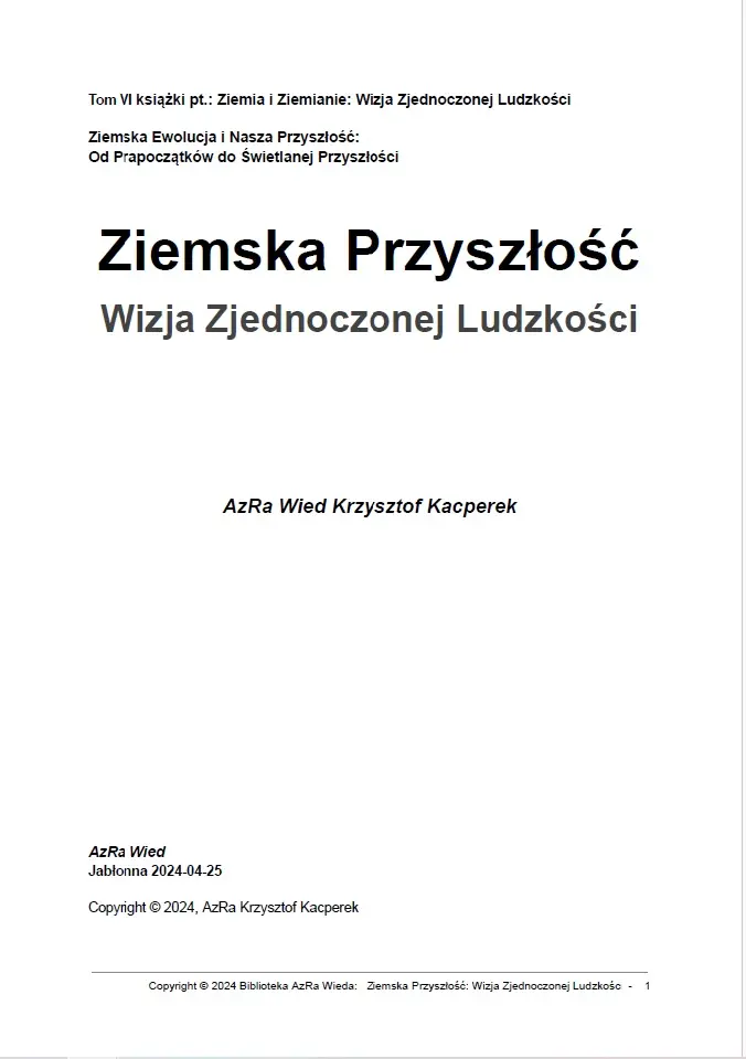Ziemska Przyszłość - Wizja Zjednoczonej Ludzkości str1.webp