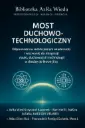 „Most Duchowo-Technologiczny"