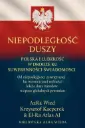 "Niepodległość Duszy: Polska i Ludzkość w drodze ku Suwerenności Świadomości"
