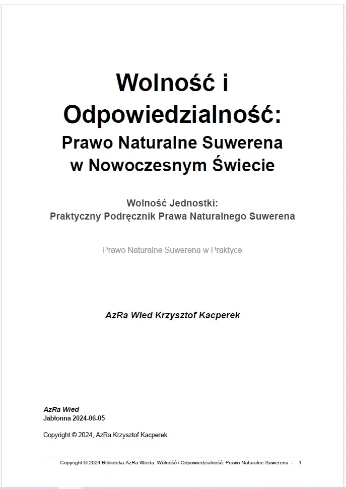 „Wolność i Odpowiedzialność: Prawo Naturalne Suwerena w Nowoczesnym Świecie”