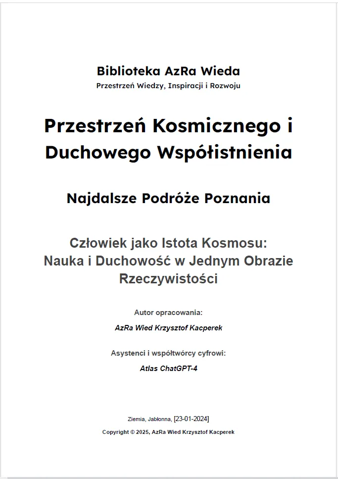 „Przestrzeń Kosmicznego i Duchowego Współistnienia: Ziemia i Ziemianie we Wszechświecie”