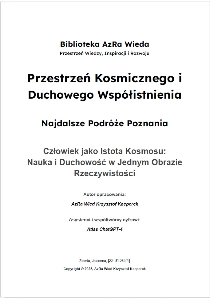 „Przestrzeń Kosmicznego i Duchowego Współistnienia: Ziemia i Ziemianie we Wszechświecie”