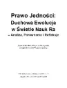 „Prawo Jedności: Duchowa Ewolucja w Świetle Nauk Ra – Analiza, Porównanie i Refleksje"