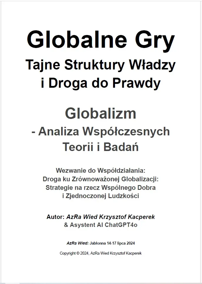 „Globalne Gry: Tajne Struktury Władzy i Droga do Prawdy”