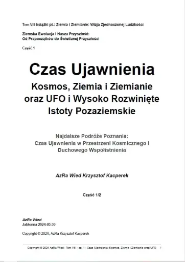 „Czas Ujawnienia: Kosmos, Ziemia i Ziemianie oraz UFO i Wysoko Rozwinięte Istoty Pozaziemskie”
