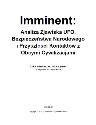„Imminent: Analiza Zjawiska UFO, Bezpieczeństwa Narodowego i Przyszłości Kontaktów z Obcymi Cywilizacjami”