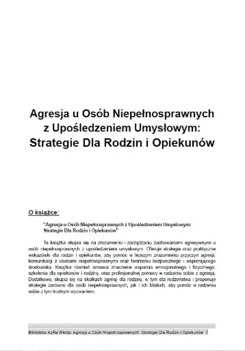 „Agresja u Osób Niepełnosprawnych z Upośledzeniem Umysłowym: Strategie Dla Rodzin, Rodzeństwa i Opiekunów”